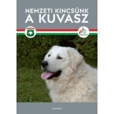 Nemzeti kincsünk a kuvasz     26.95 + 1.95 Royal Mail